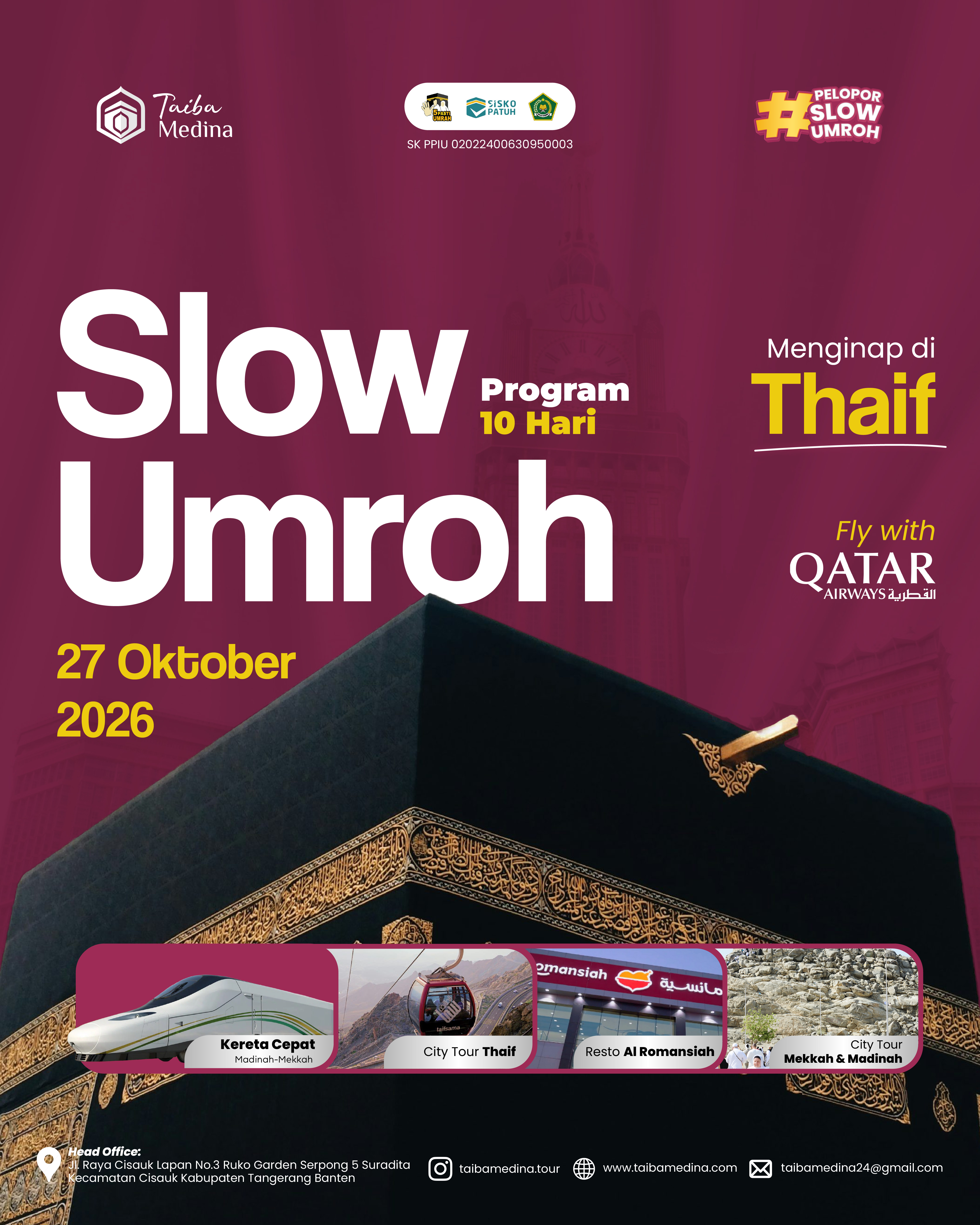 SLOW UMROH MENGINAP THAIF 10D | 27 Oktober 2026