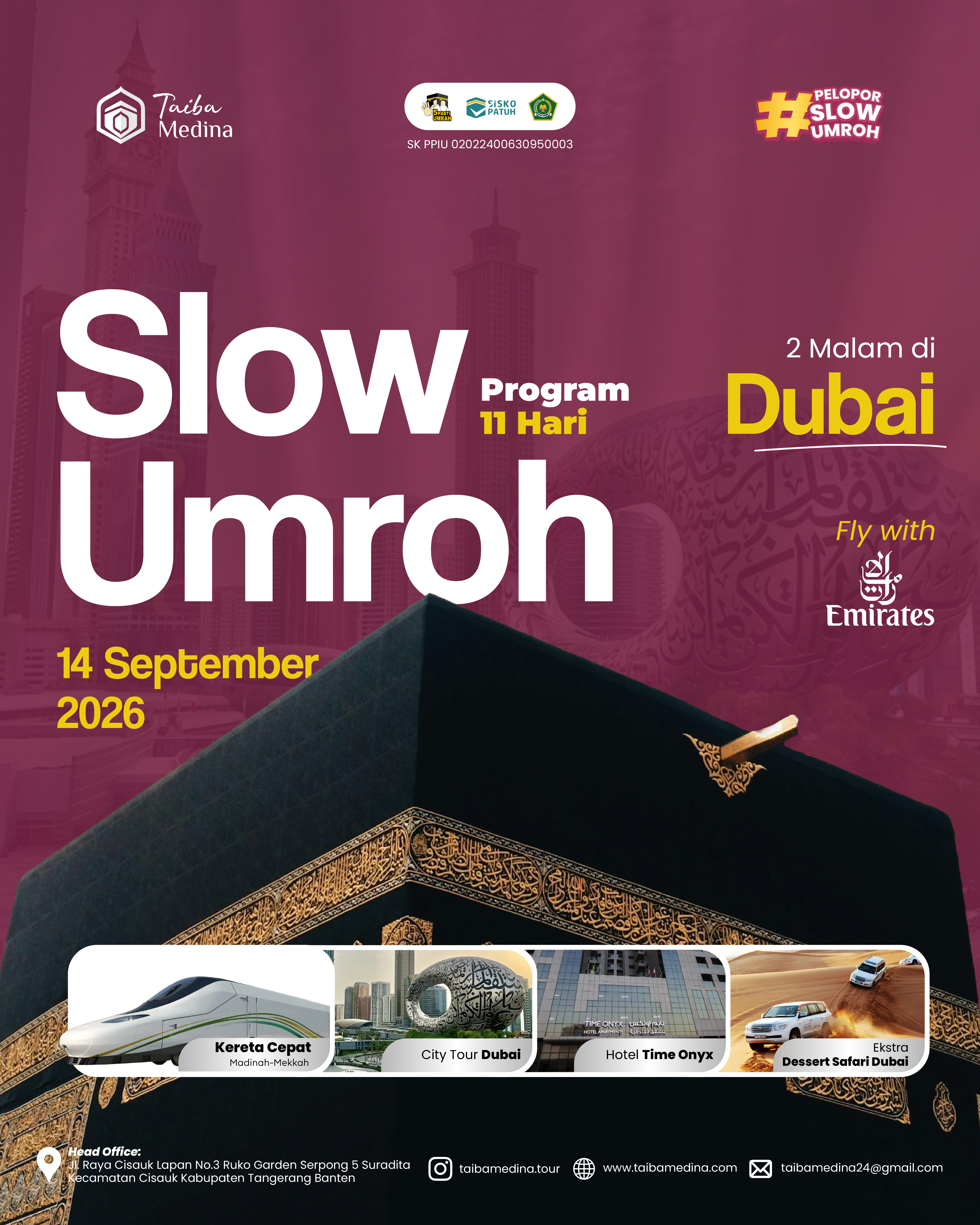 SLOW UMRAH PLUS SPECIAL DUBAI I 14 SEPTEMBER 2026