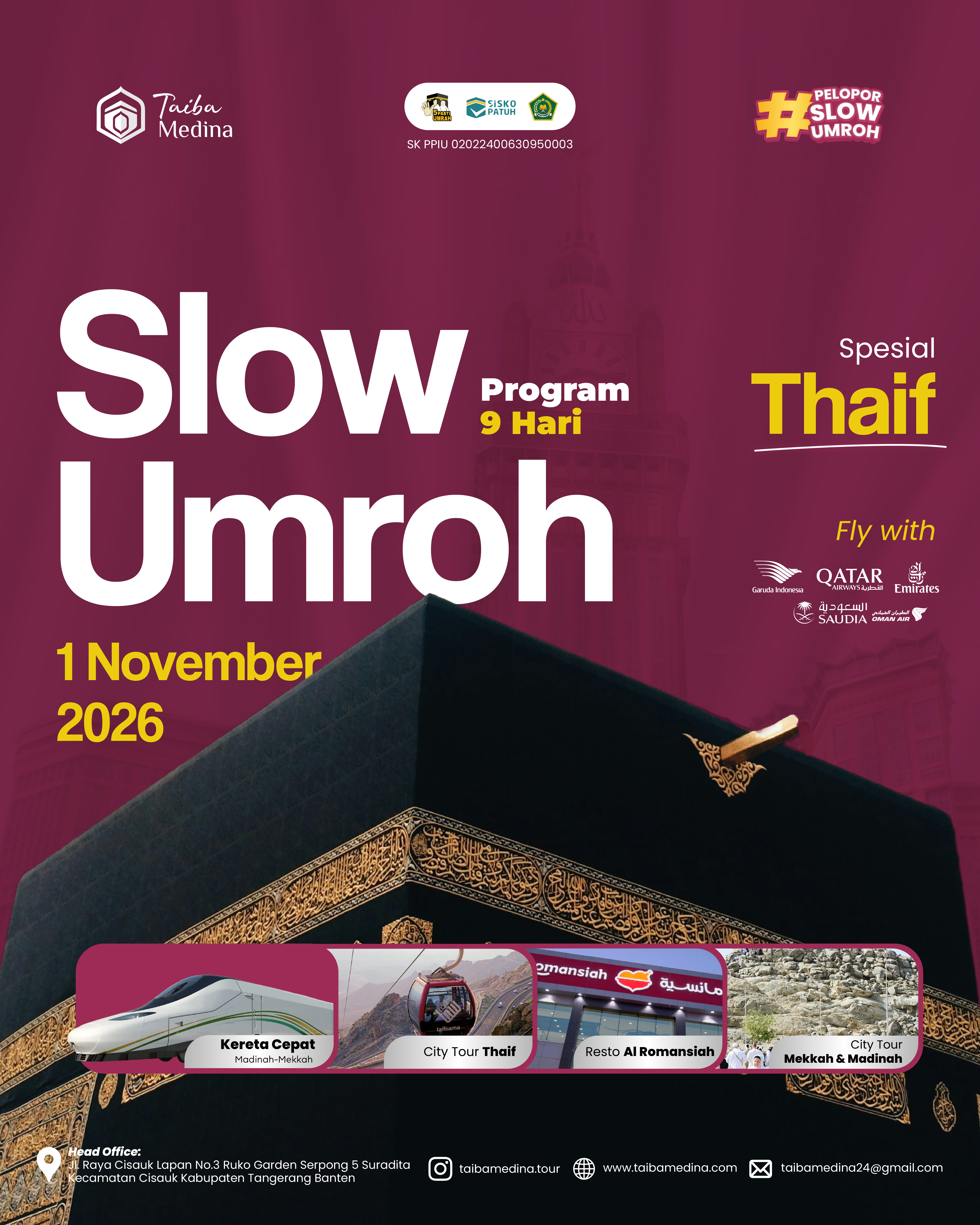 SLOW UMROH PLUS THAIF 9D | 1 November 2026