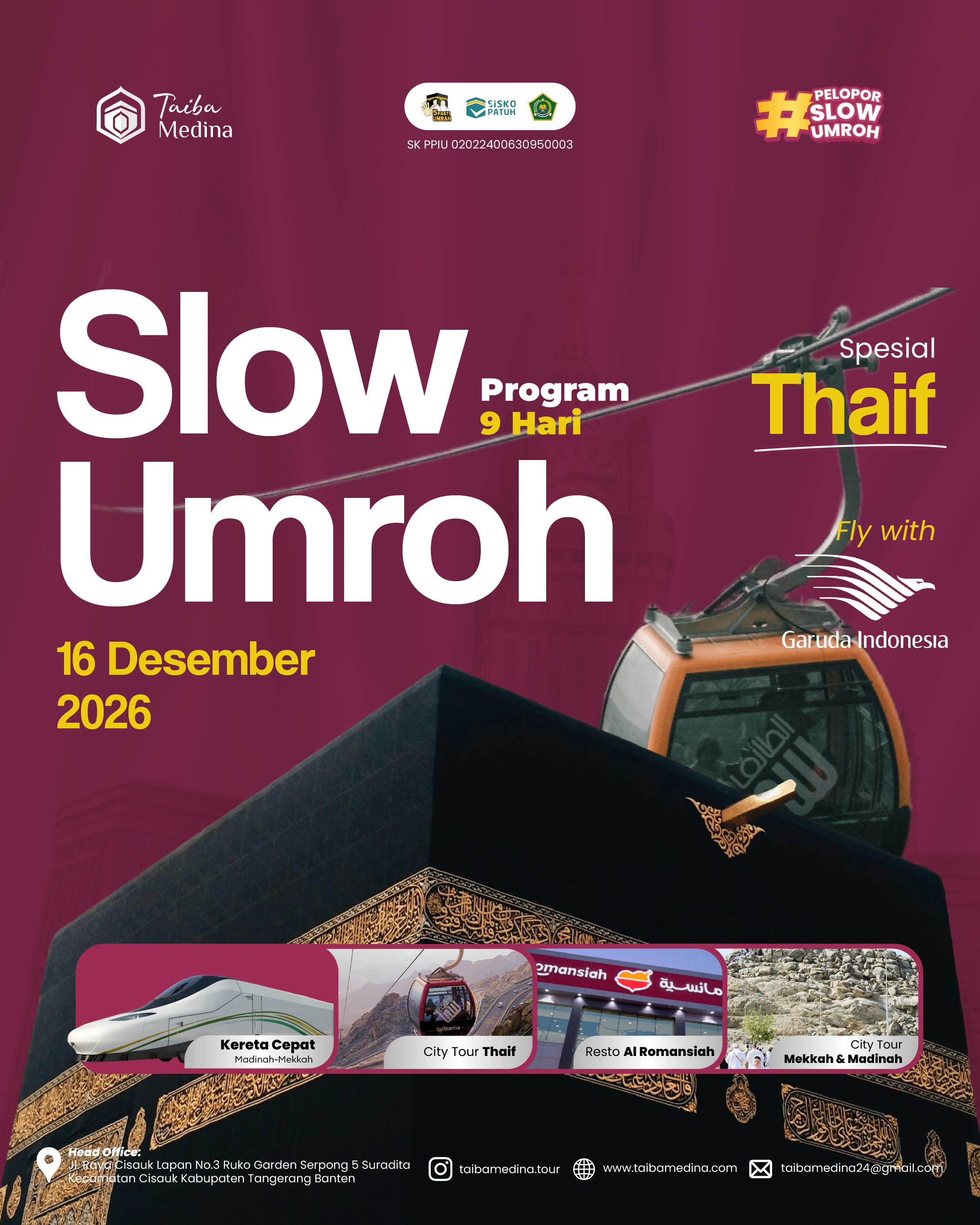 SLOW UMROH MENGINAP THAIF 9D | 16 Desember 2026