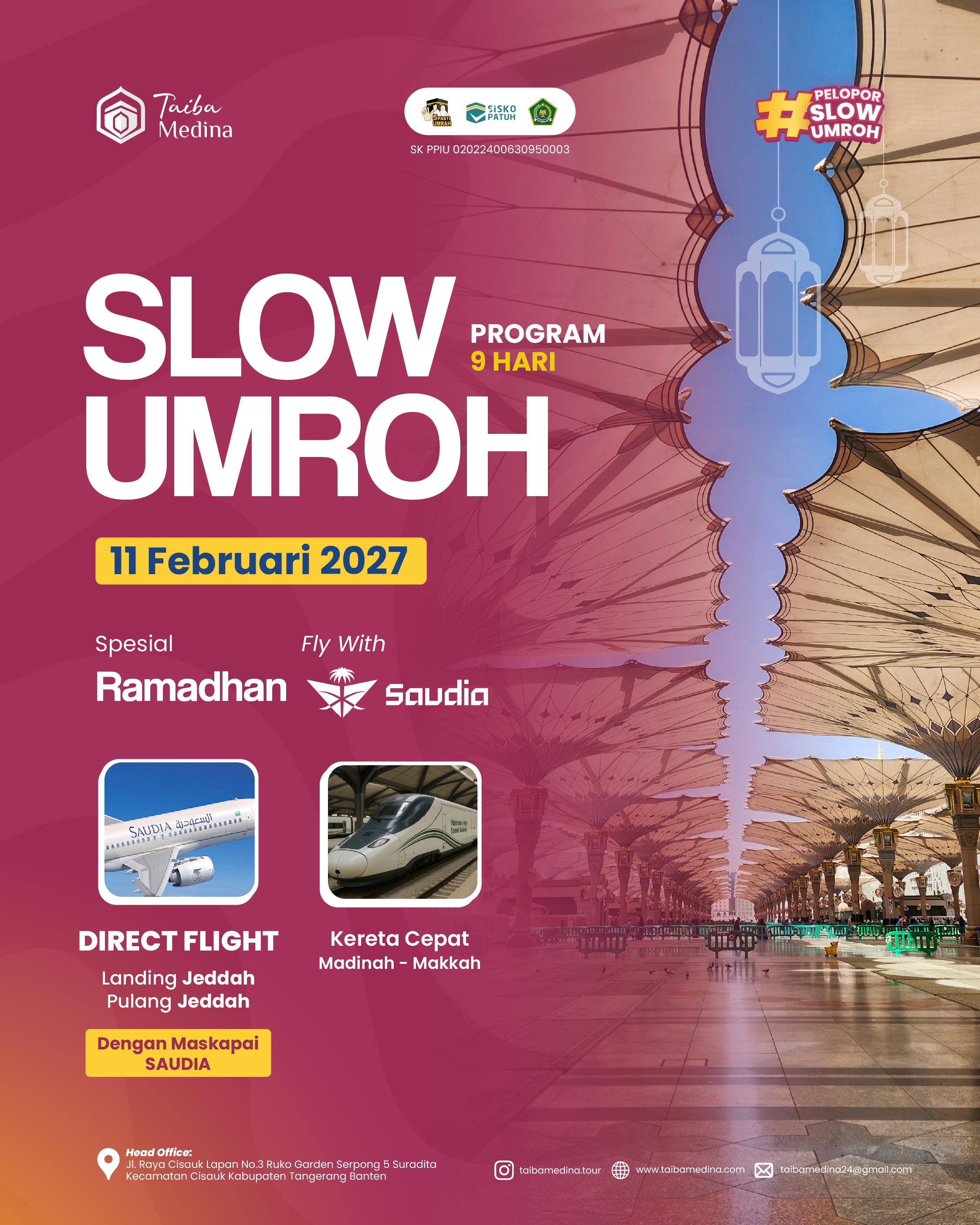SLOW UMROH SPESIAL RAMADHAN 9 HARI | 11 FEBRUARI 2027