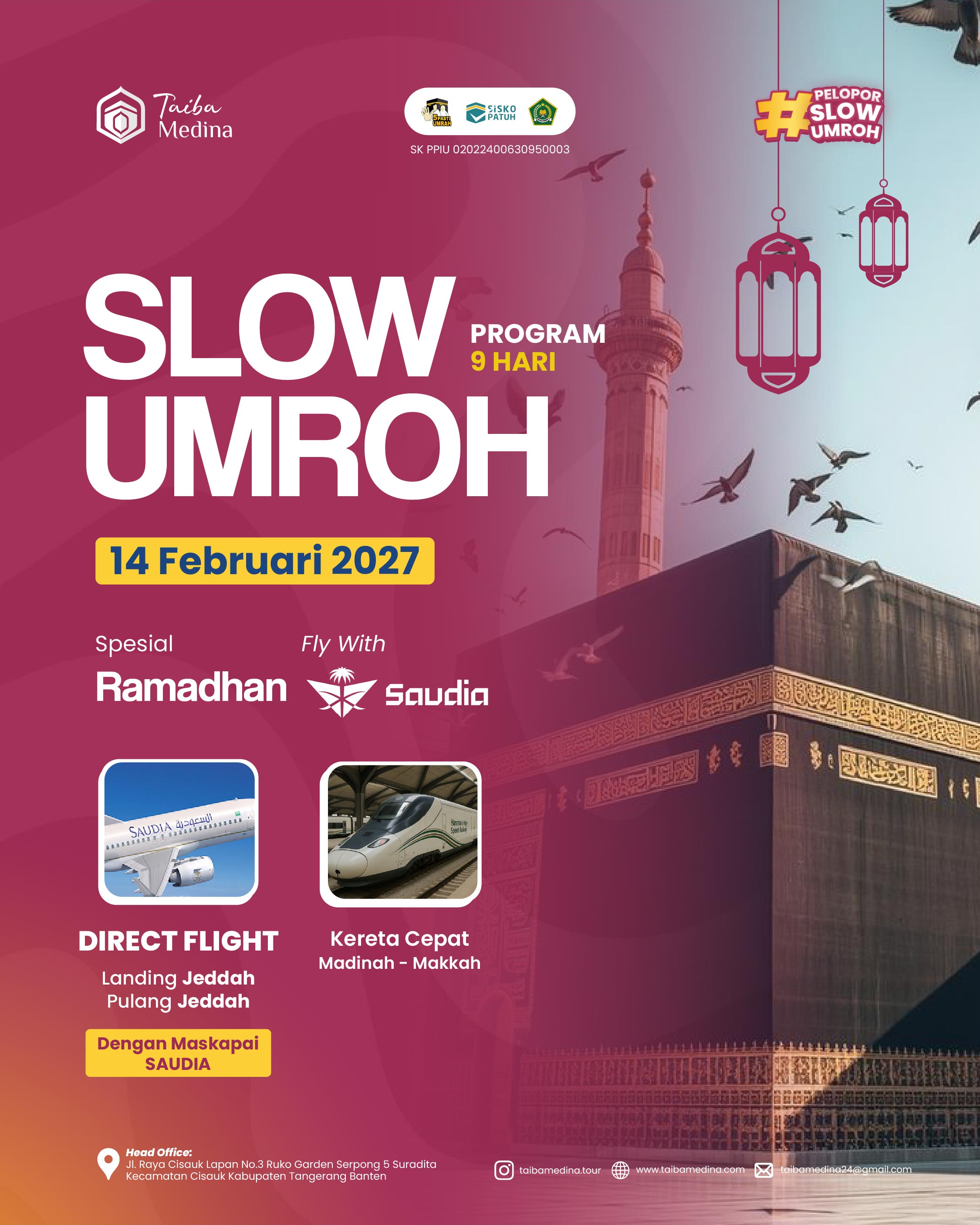 SLOW UMROH SPESIAL RAMADHAN 9 HARI | 14 FEBRUARI 2027