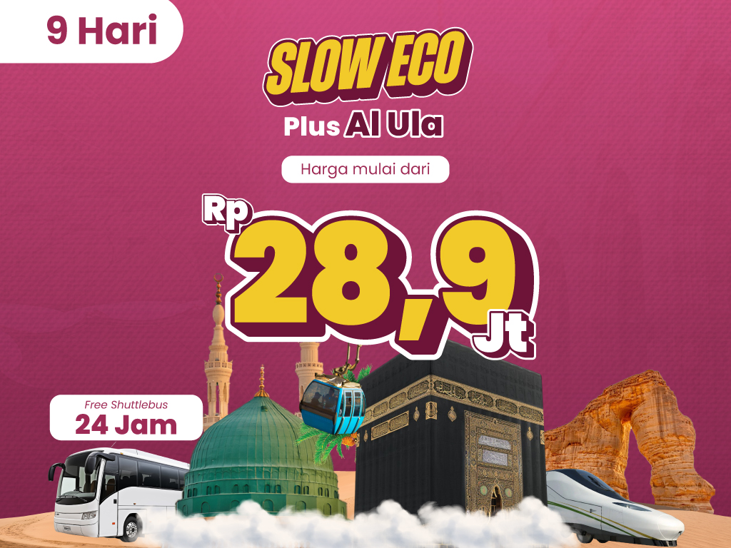 Slow Eco Plus Al Ula 21 September 2025 (9 Hari)